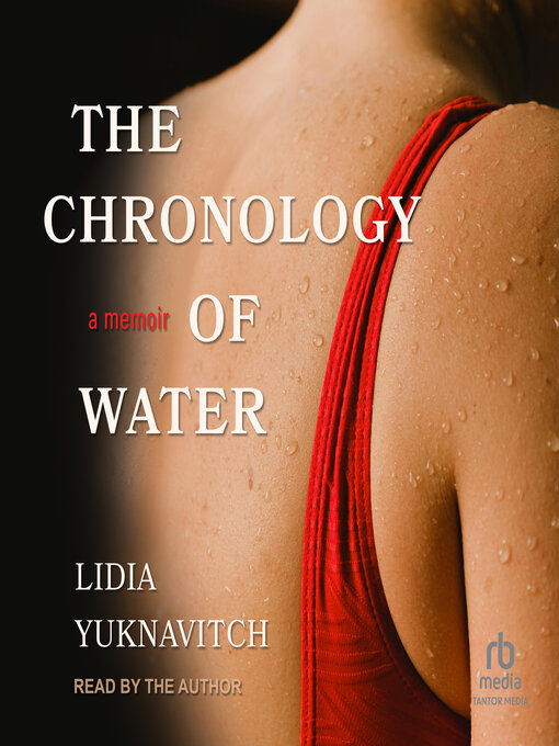 Title details for The Chronology of Water by Lidia Yuknavitch - Wait list